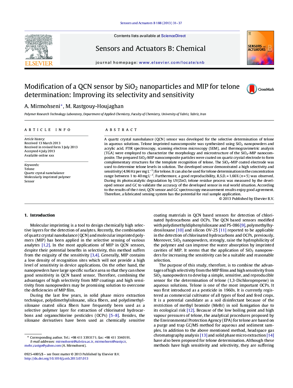 Modification of a QCN sensor by SiO2 nanoparticles and MIP for telone determination: Improving its selectivity and sensitivity