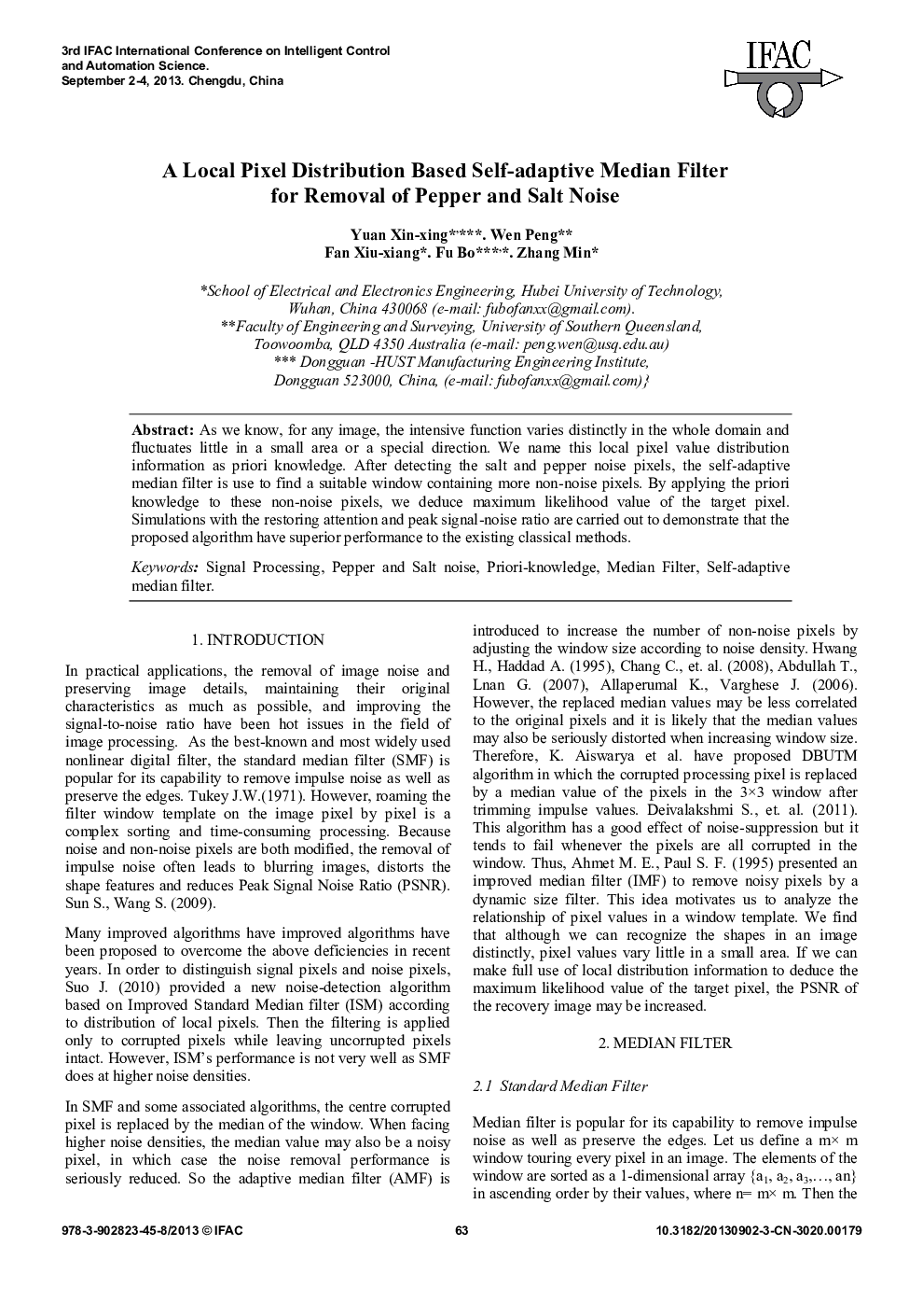 A Local Pixel Distribution Based Self-adaptive Median Filter for Removal of Pepper and Salt Noise
