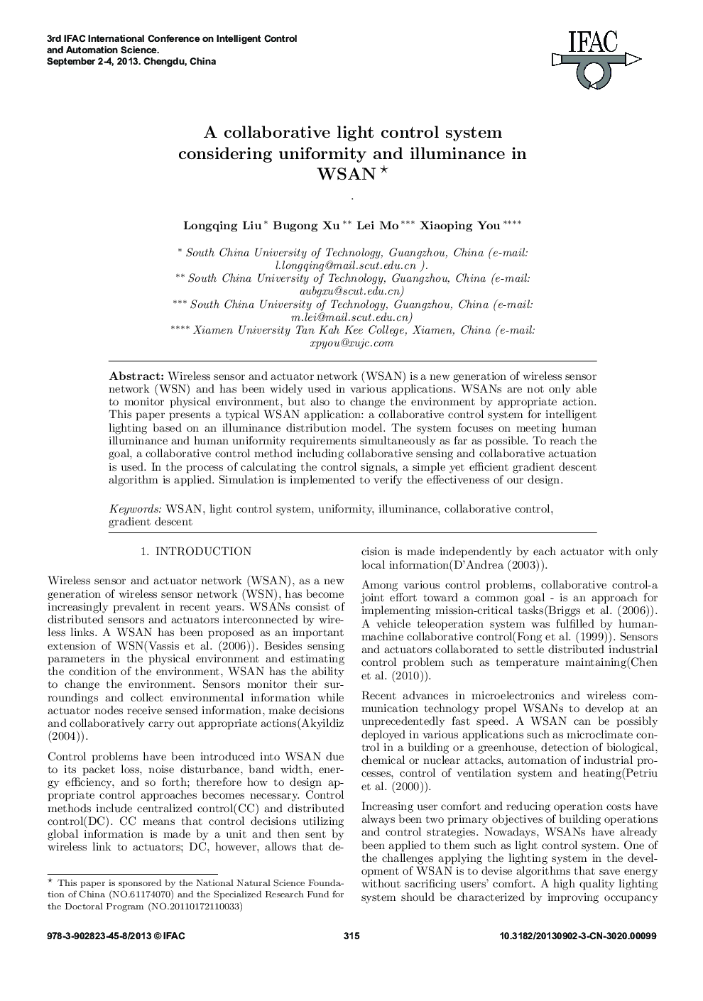 A collaborative light control system considering uniformity and illuminance in WSAN 
