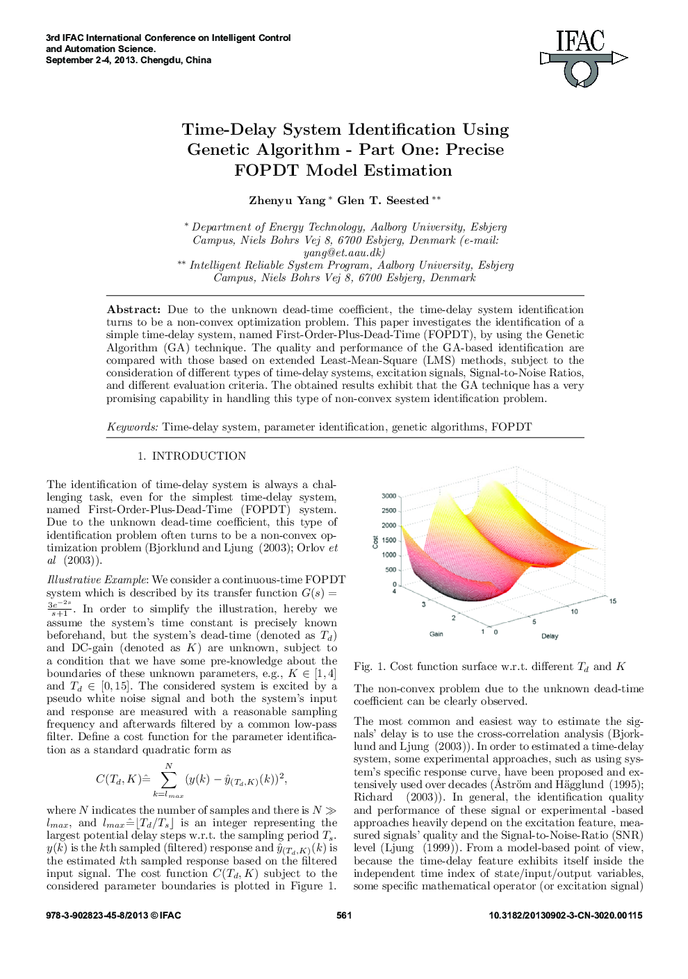 Time-Delay System Identification Using Genetic Algorithm – Part One: Precise FOPDT Model Estimation
