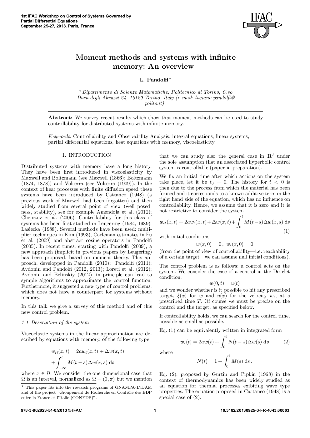 Moment methods and systems with infinite memory: An overview 