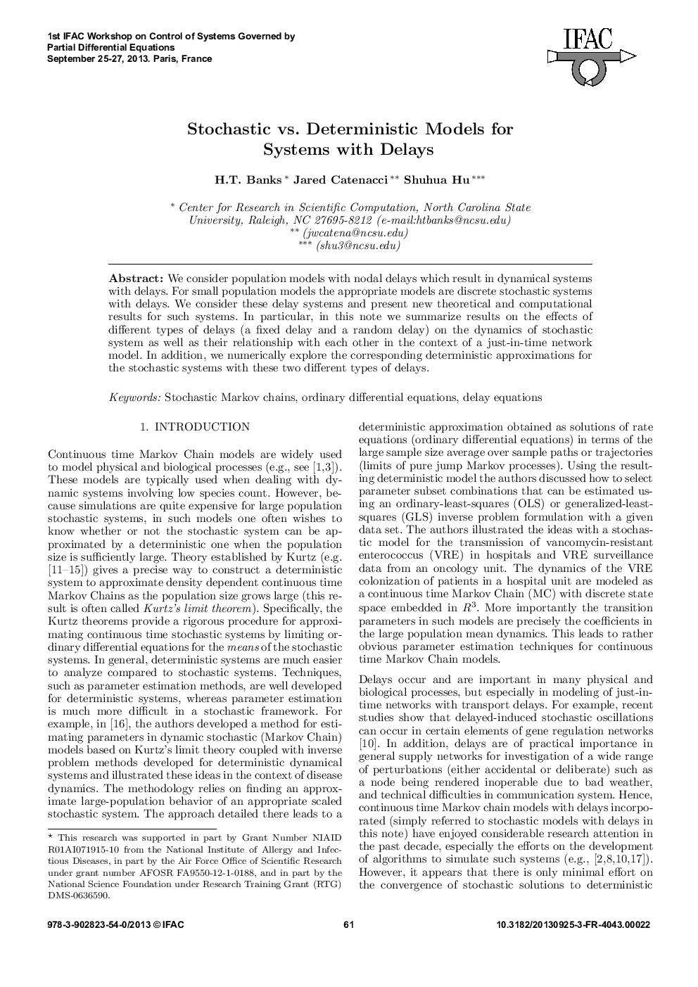 عکس صفحه اول مقاله: Stochastic vs. Deterministic Models for Systems with Delays Stochastic vs. Deterministic Models for Systems with Delays