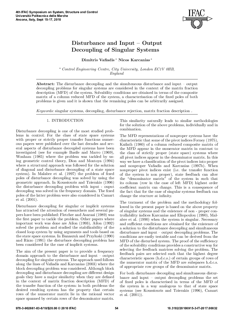 Disturbance and Input – Output Decoupling of Singular Systems