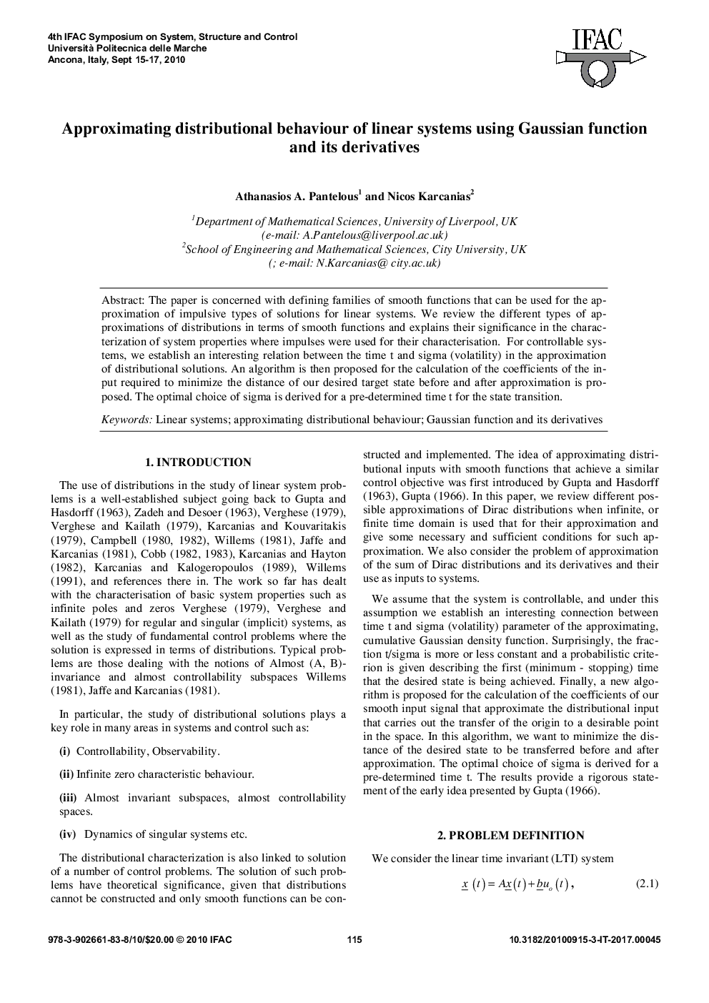 Approximating distributional behaviour of linear systems using Gaussian function and its derivatives