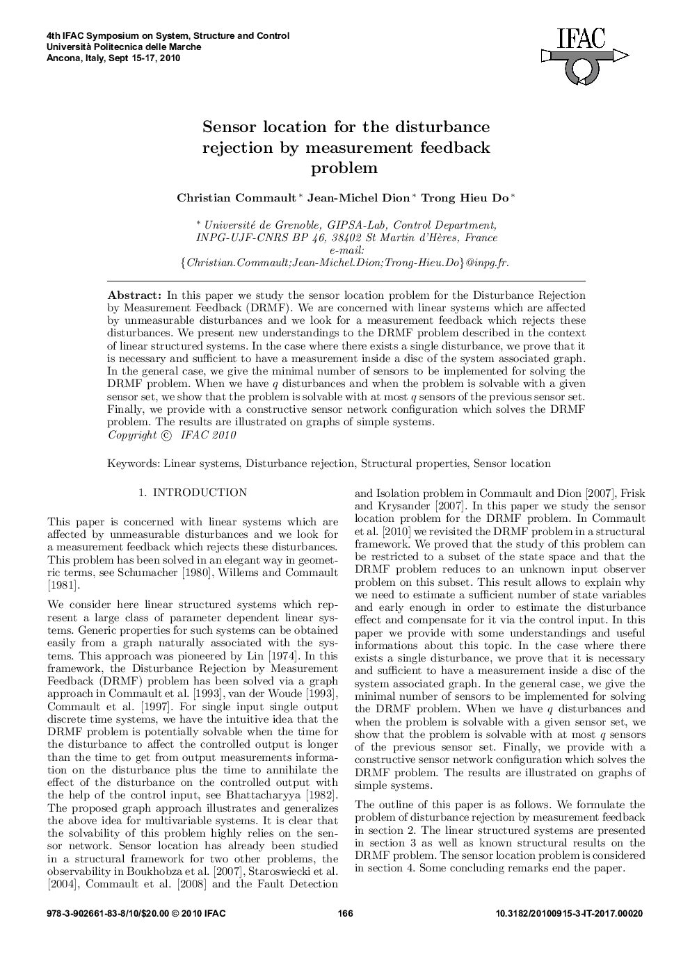 Sensor location for the disturbance rejection by measurement feedback problem
