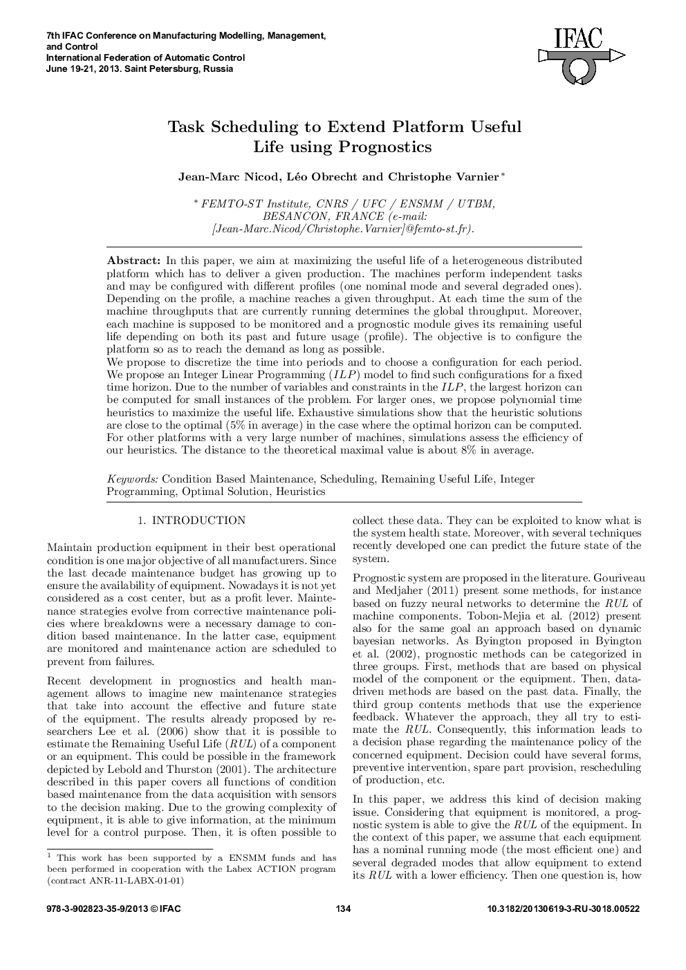Task Scheduling to Extend Platform Useful Life using Prognostics 
