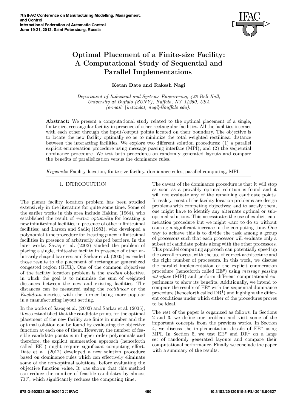 Optimal Placement of a Finite-size Facility: A Computational Study of Sequential and Parallel Implementations