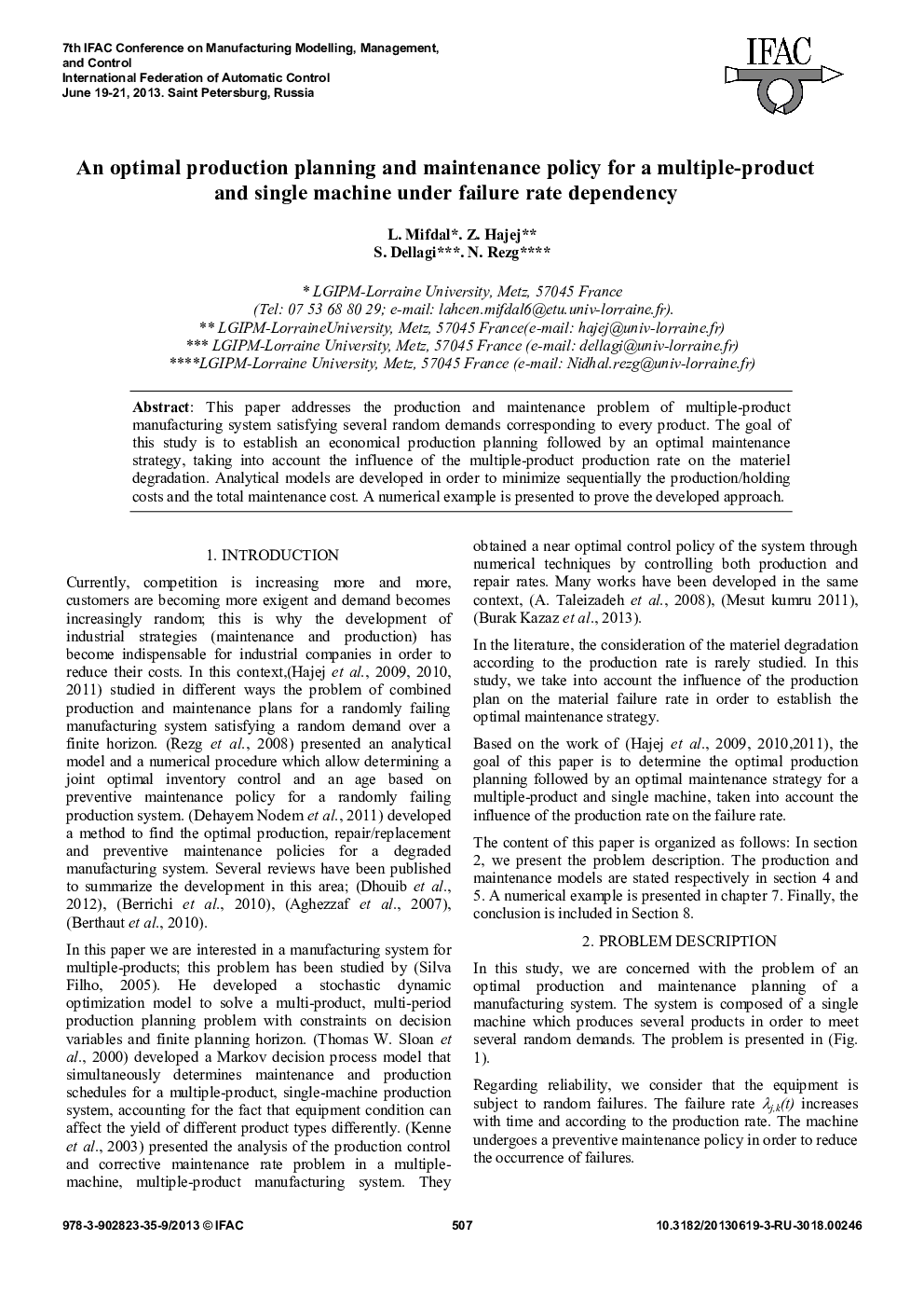 An optimal production planning and maintenance policy for a multiple-product and single machine under failure rate dependency