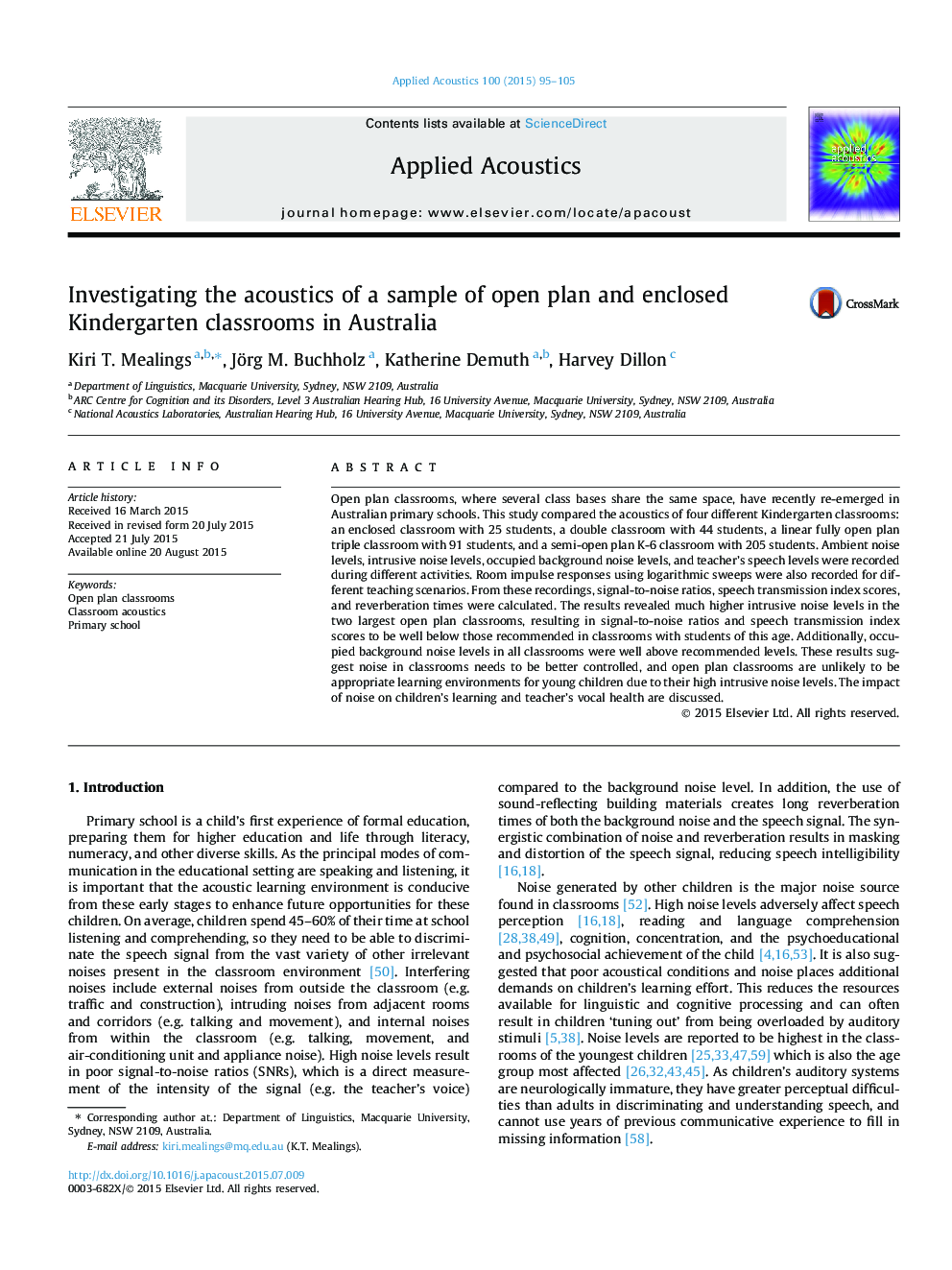 Investigating the acoustics of a sample of open plan and enclosed Kindergarten classrooms in Australia