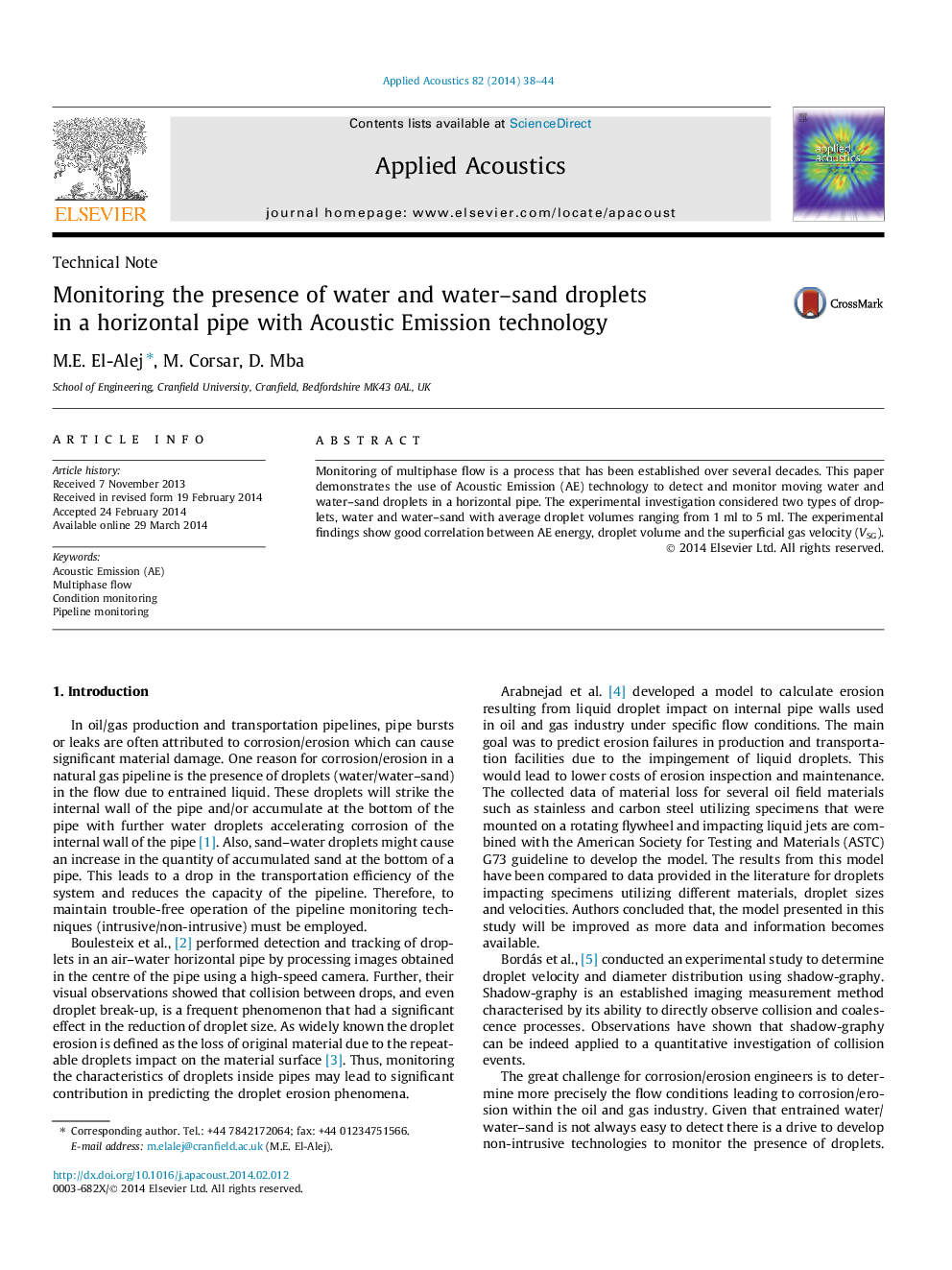 Monitoring the presence of water and water-sand droplets in a horizontal pipe with Acoustic Emission technology