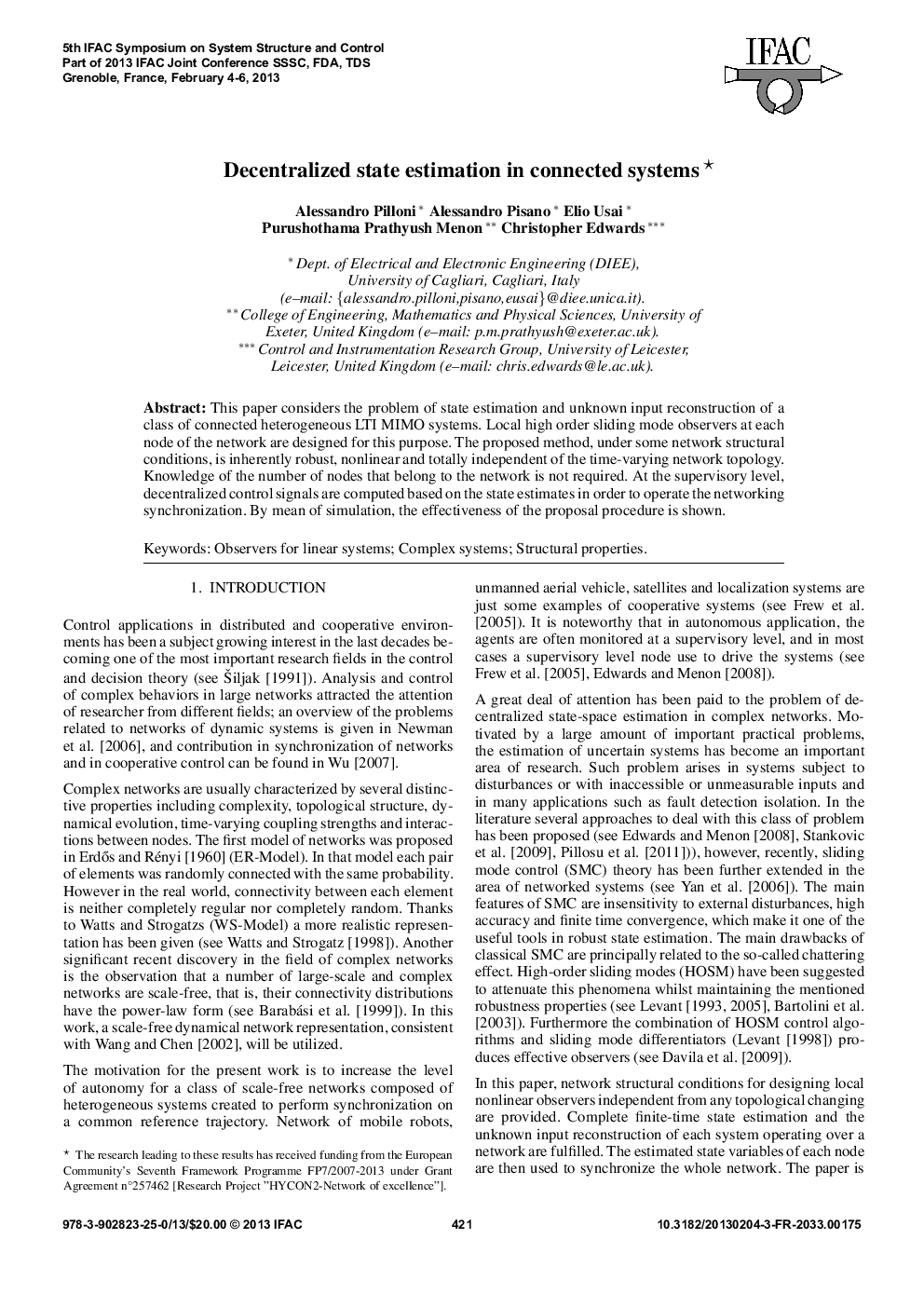 Decentralized state estimation in connected systems* 