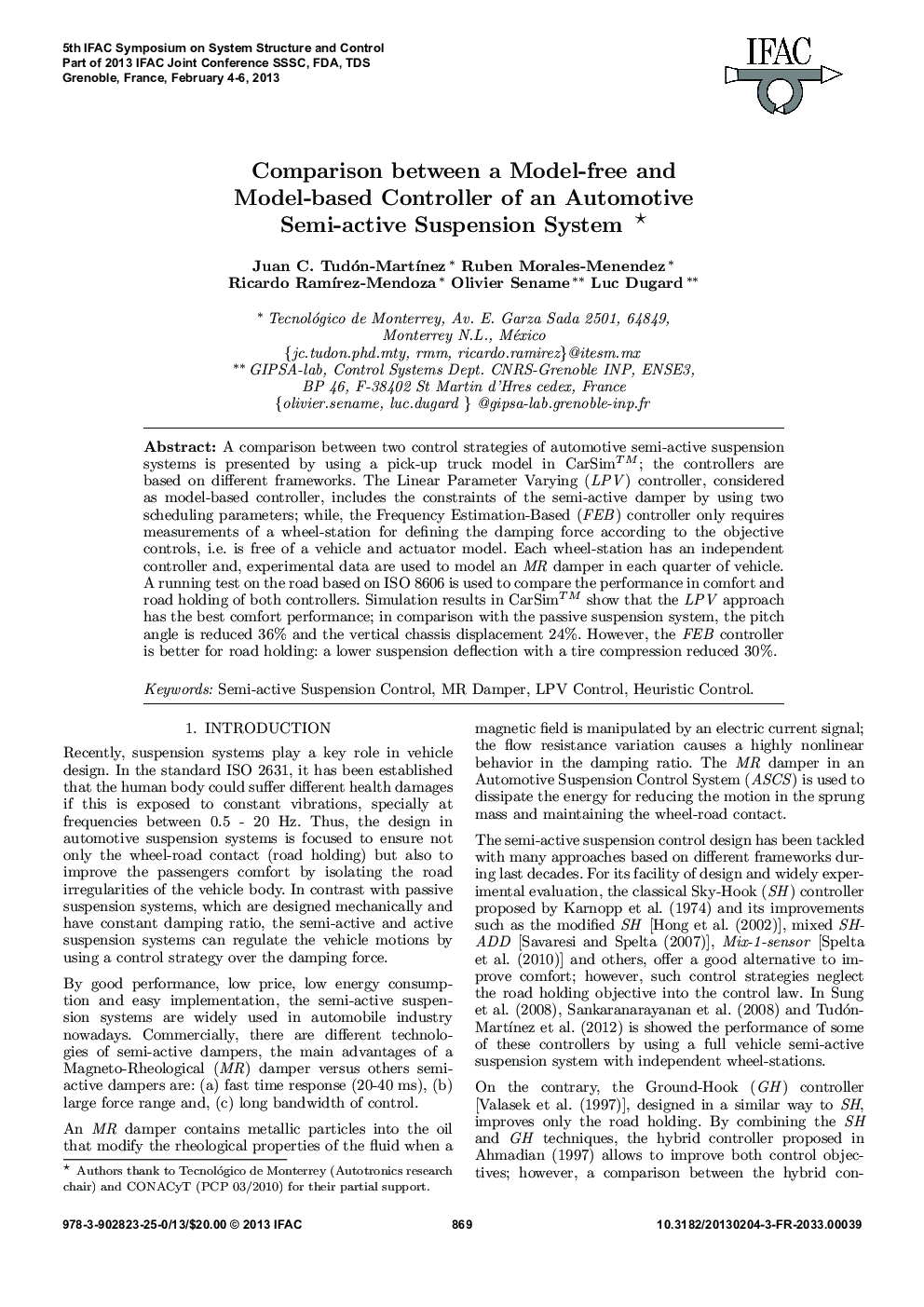 Comparison between a Model-free and Model-based Controller of an Automotive Semi-active Suspension System * 