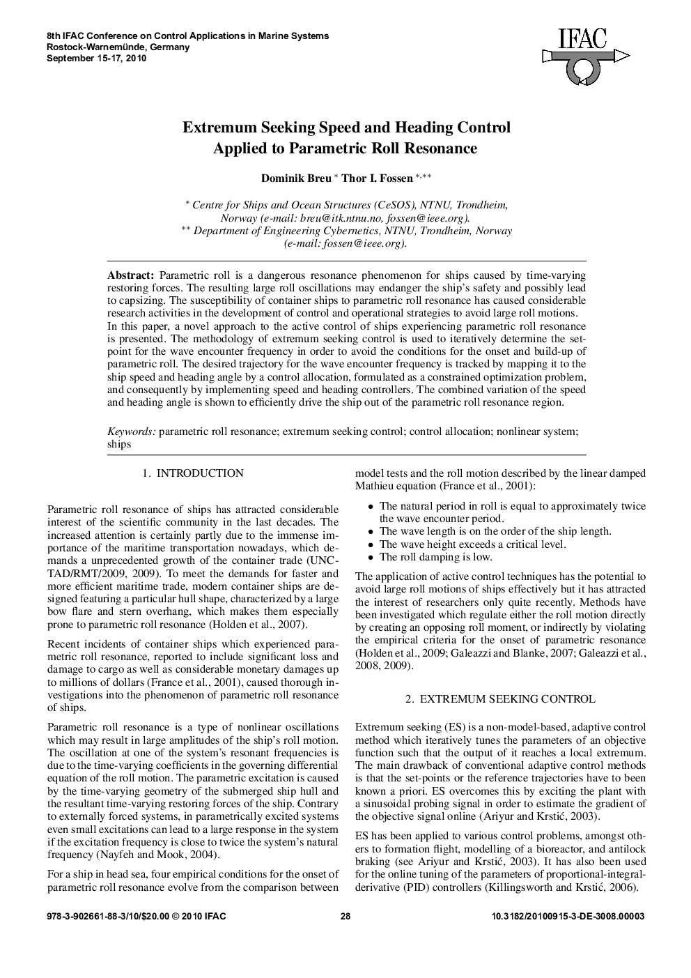 Extremum Seeking Speed and Heading Control Applied to Parametric Roll Resonance