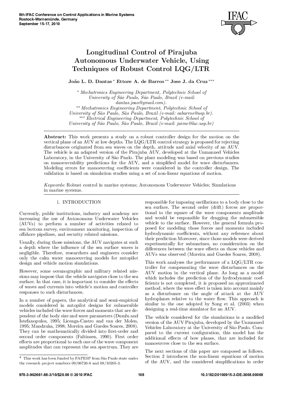 Longitudinal Control of Pirajuba Autonomous Underwater Vehicle, Using Techniques of Robust Control LQG/LTR 