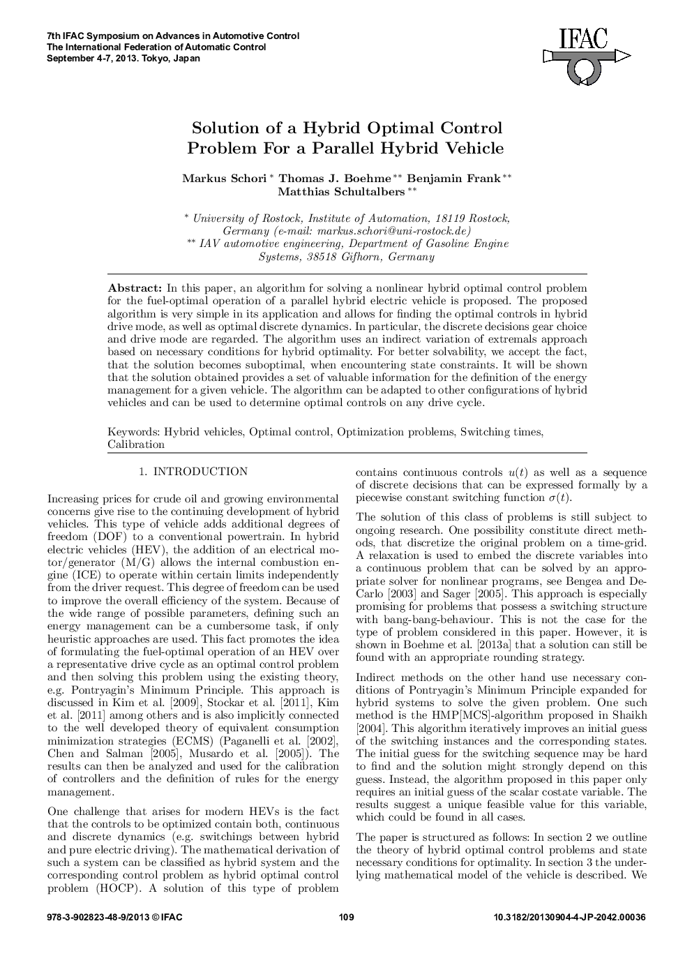 Solution of a Hybrid Optimal Control Problem For a Parallel Hybrid Vehicle