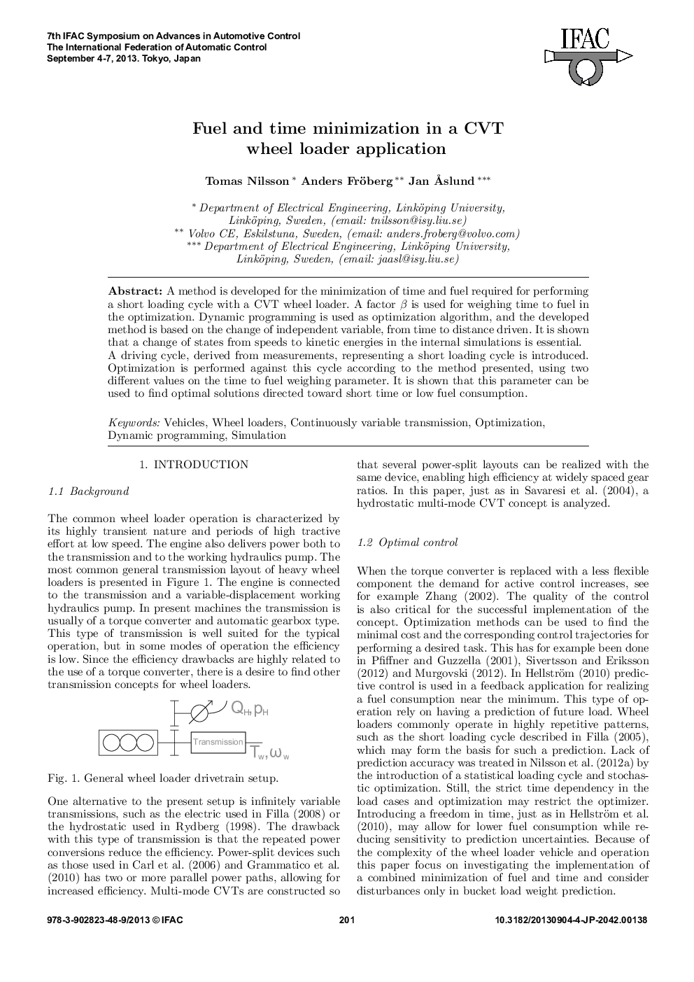 Fuel and time minimization in a CVT wheel loader application