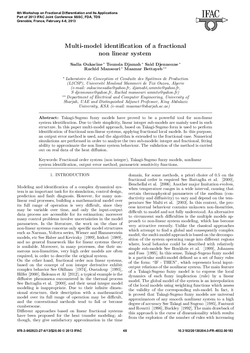 Multi-model identification of a fractional non linear system