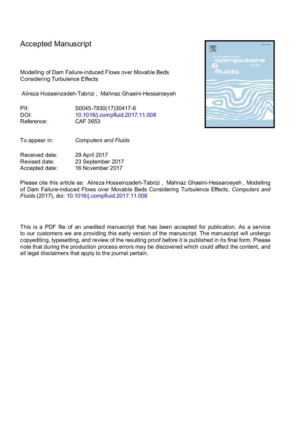 Modelling of dam failure-induced flows over movable beds considering turbulence effects