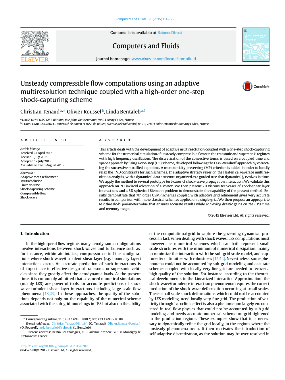 Unsteady compressible flow computations using an adaptive multiresolution technique coupled with a high-order one-step shock-capturing scheme