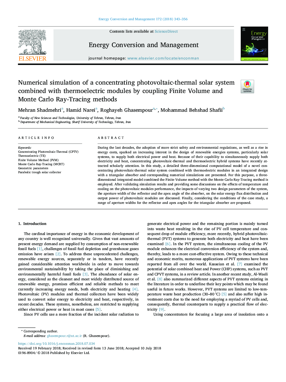 Numerical simulation of a concentrating photovoltaic-thermal solar system combined with thermoelectric modules by coupling Finite Volume and Monte Carlo Ray-Tracing methods