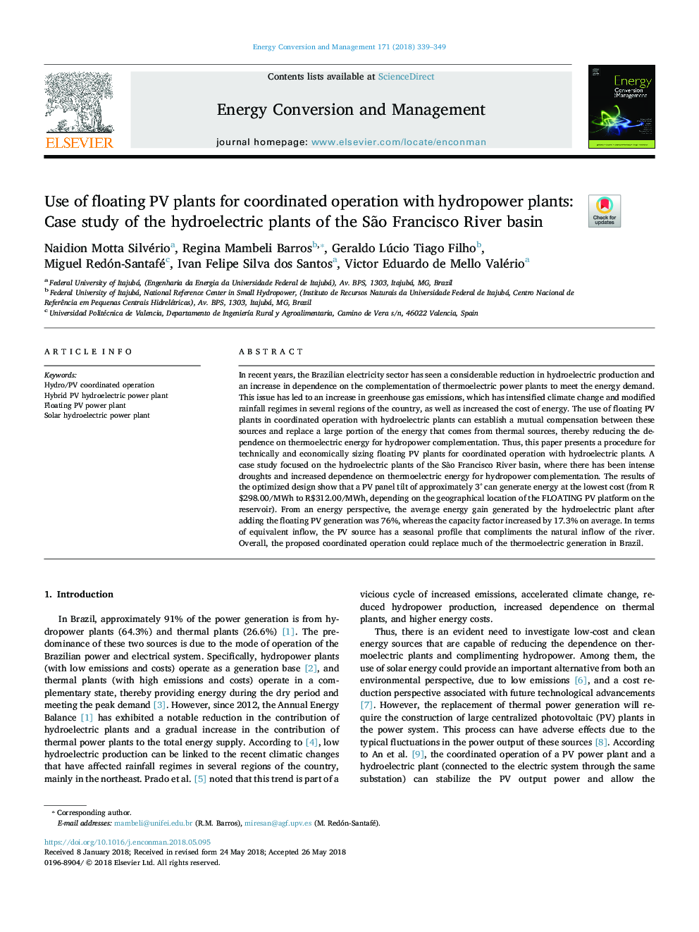 Use of floating PV plants for coordinated operation with hydropower plants: Case study of the hydroelectric plants of the SÃ£o Francisco River basin