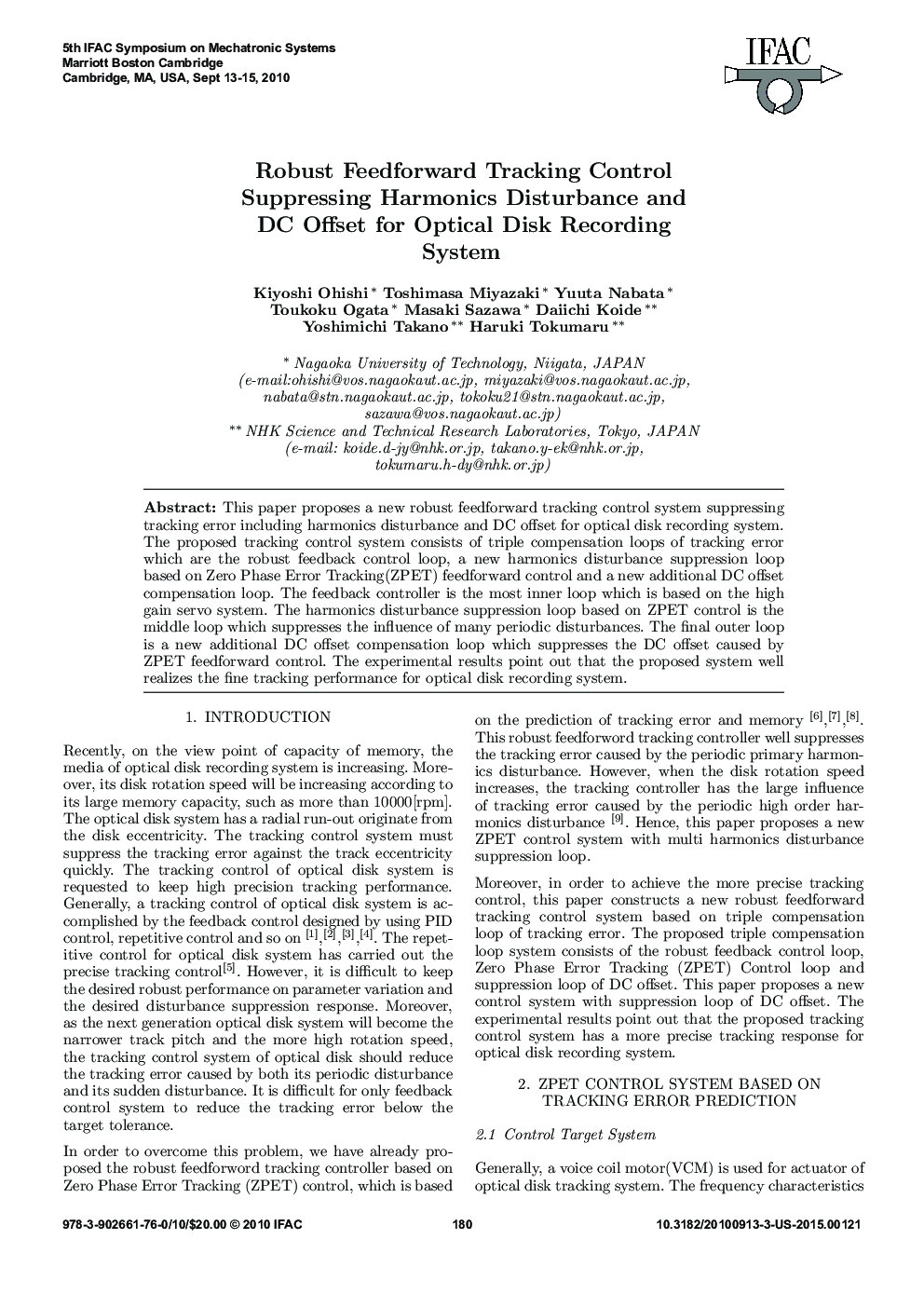 عکس صفحه اول مقاله: Robust Feedforward Tracking Control Suppressing Harmonics Disturbance and DC Offset for Optical Disk Recording System Robust Feedforward Tracking Control Suppressing Harmonics Disturbance and DC Offset for Optical Disk Recording System