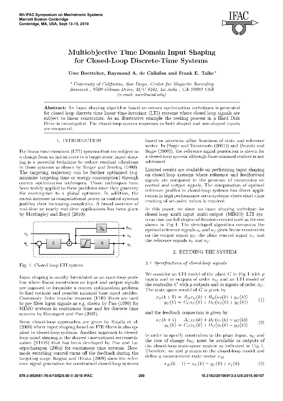 عکس صفحه اول مقاله: Multiobjective Time Domain Input Shaping for Closed-Loop Discrete-Time Systems Multiobjective Time Domain Input Shaping for Closed-Loop Discrete-Time Systems