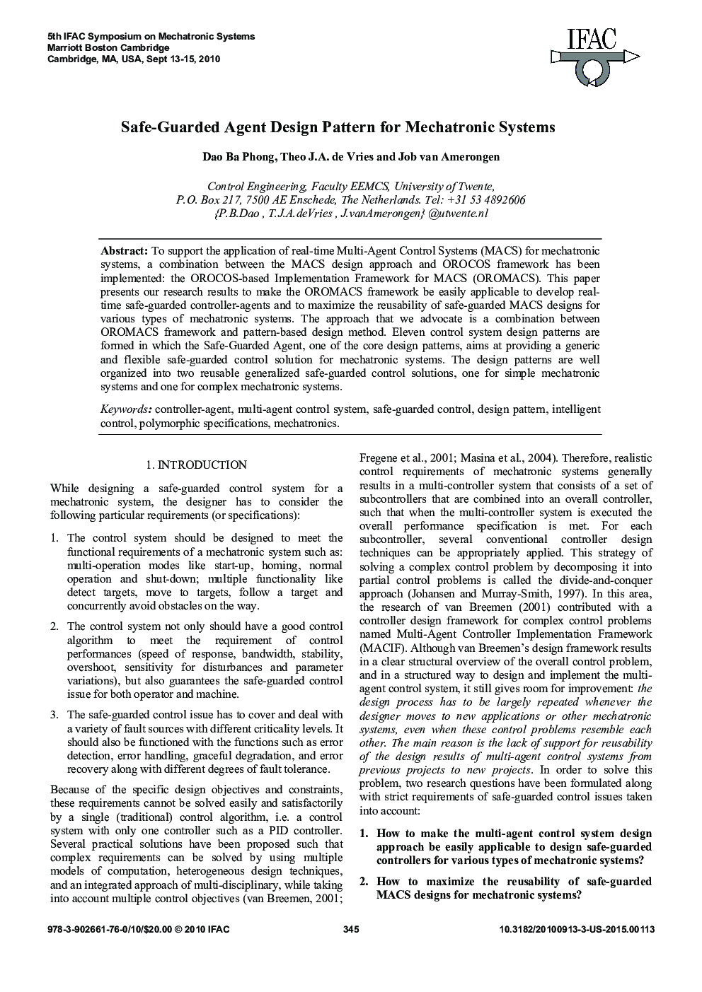 عکس صفحه اول مقاله: Safe-Guarded Agent Design Pattern for Mechatronic Systems Safe-Guarded Agent Design Pattern for Mechatronic Systems