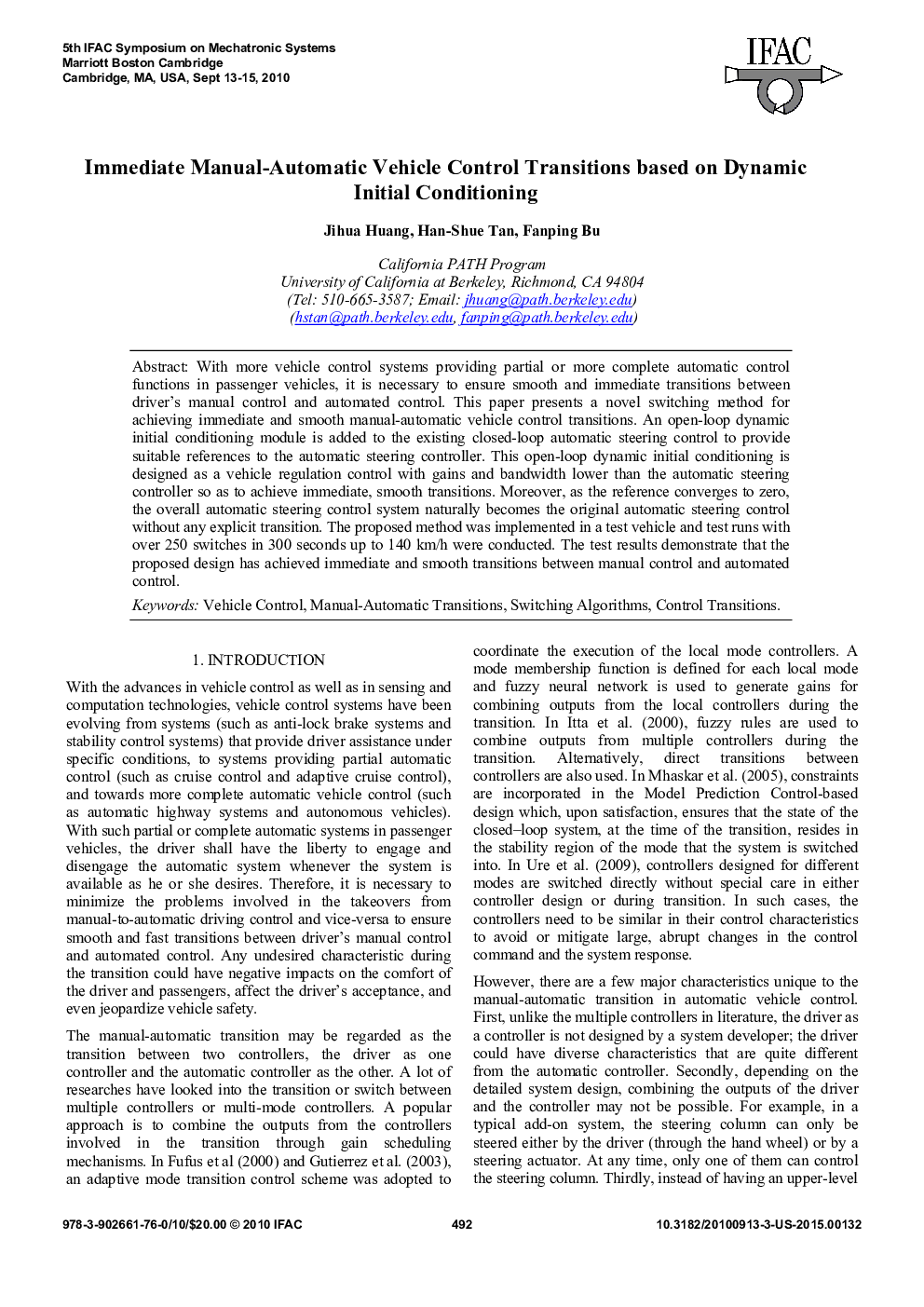 عکس صفحه اول مقاله: Immediate Manual-Automatic Vehicle Control Transitions based on Dynamic Initial Conditioning Immediate Manual-Automatic Vehicle Control Transitions based on Dynamic Initial Conditioning