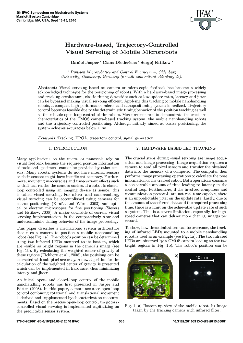عکس صفحه اول مقاله: Hardware-based, Trajectory-Controlled Visual Servoing of Mobile Microrobots Hardware-based, Trajectory-Controlled Visual Servoing of Mobile Microrobots