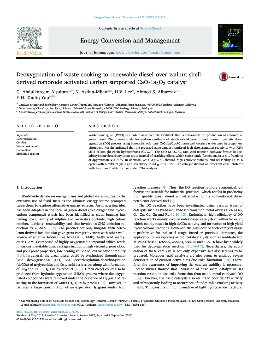 Deoxygenation of waste cooking to renewable diesel over walnut shell-derived nanorode activated carbon supported CaO-La2O3 catalyst