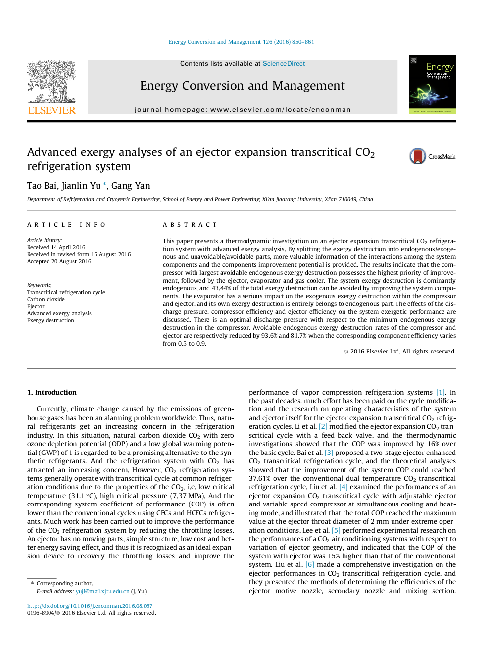 Advanced exergy analyses of an ejector expansion transcritical CO2 refrigeration system