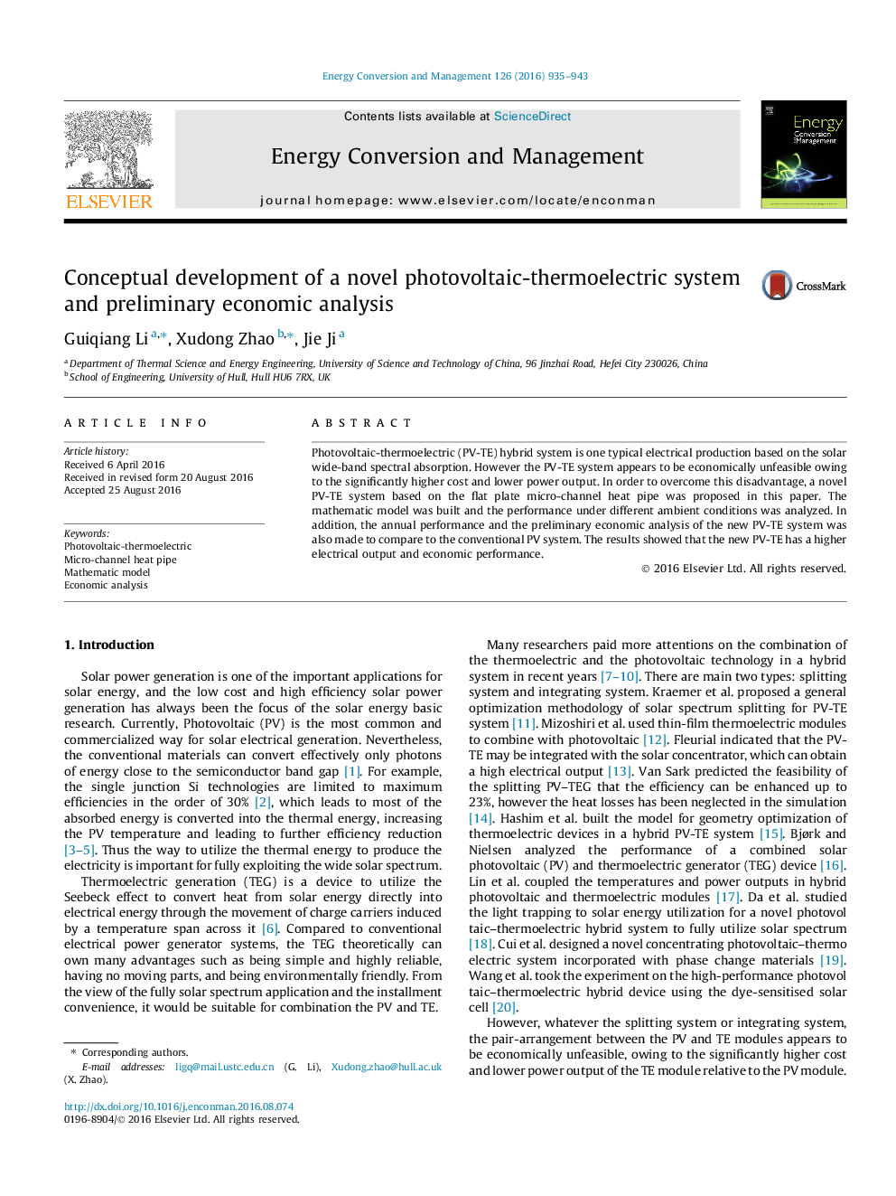 Conceptual development of a novel photovoltaic-thermoelectric system and preliminary economic analysis