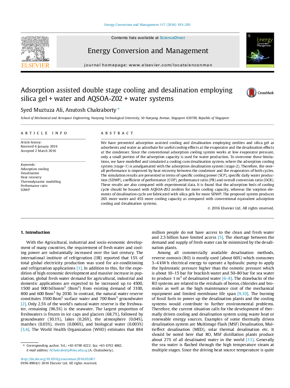 Adsorption assisted double stage cooling and desalination employing silica gelÂ +Â water and AQSOA-Z02Â +Â water systems