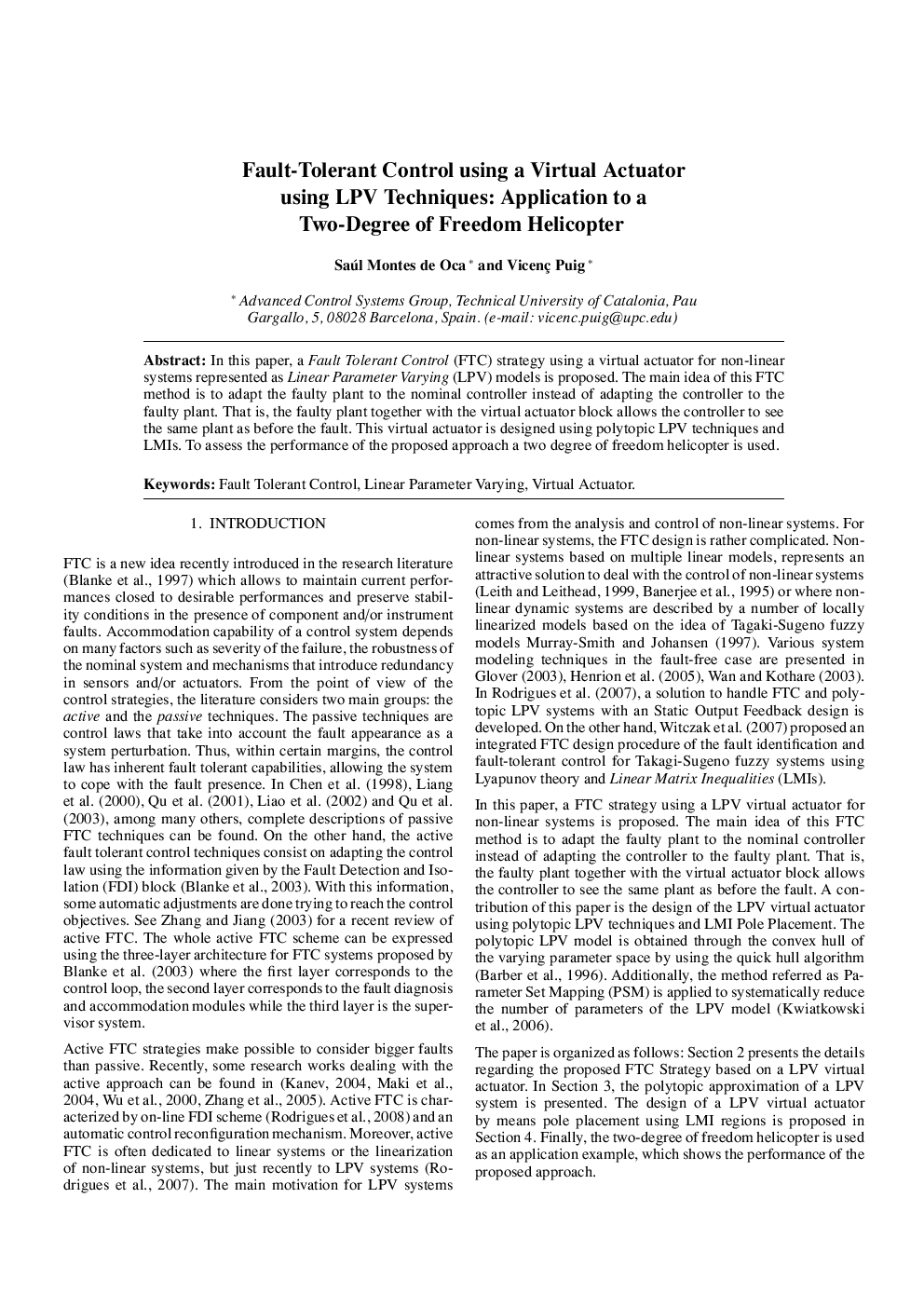 عکس صفحه اول مقاله: Fault-Tolerant Control using a Virtual Actuator using LPV Techniques: Application to a Two-Degree of Freedom Helicopter Fault-Tolerant Control using a Virtual Actuator using LPV Techniques: Application to a Two-Degree of Freedom Helicopter