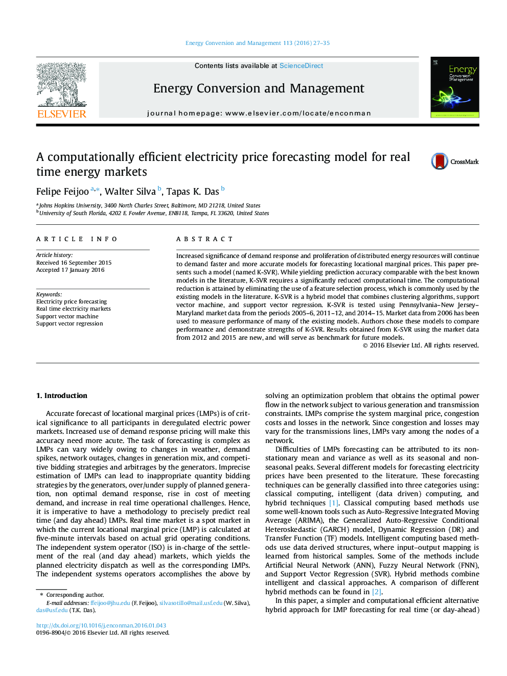 A computationally efficient electricity price forecasting model for real time energy markets