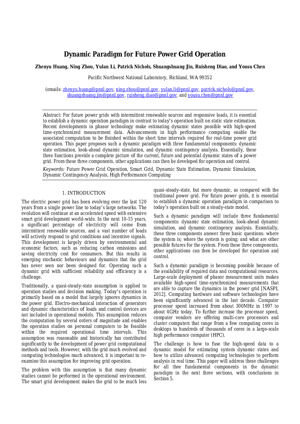 Dynamic Paradigm for Future Power Grid Operation