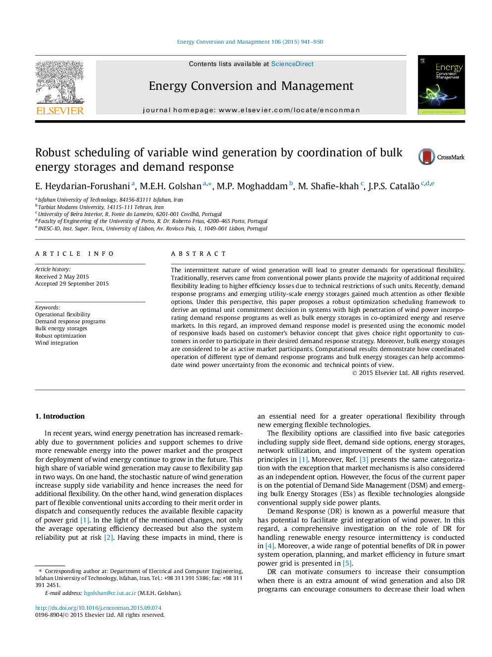 Robust scheduling of variable wind generation by coordination of bulk energy storages and demand response