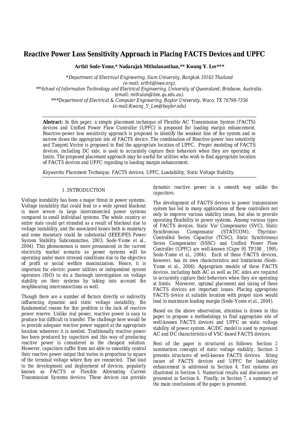 Reactive Power Loss Sensitivity Approach in Placing FACTS Devices and UPFC