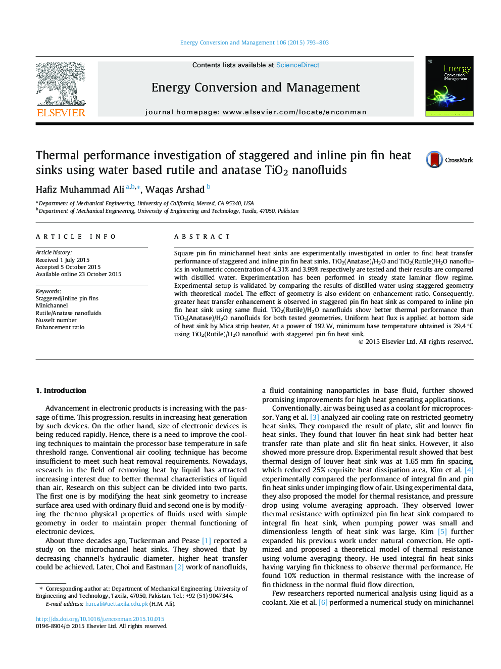 Thermal performance investigation of staggered and inline pin fin heat sinks using water based rutile and anatase TiO2 nanofluids