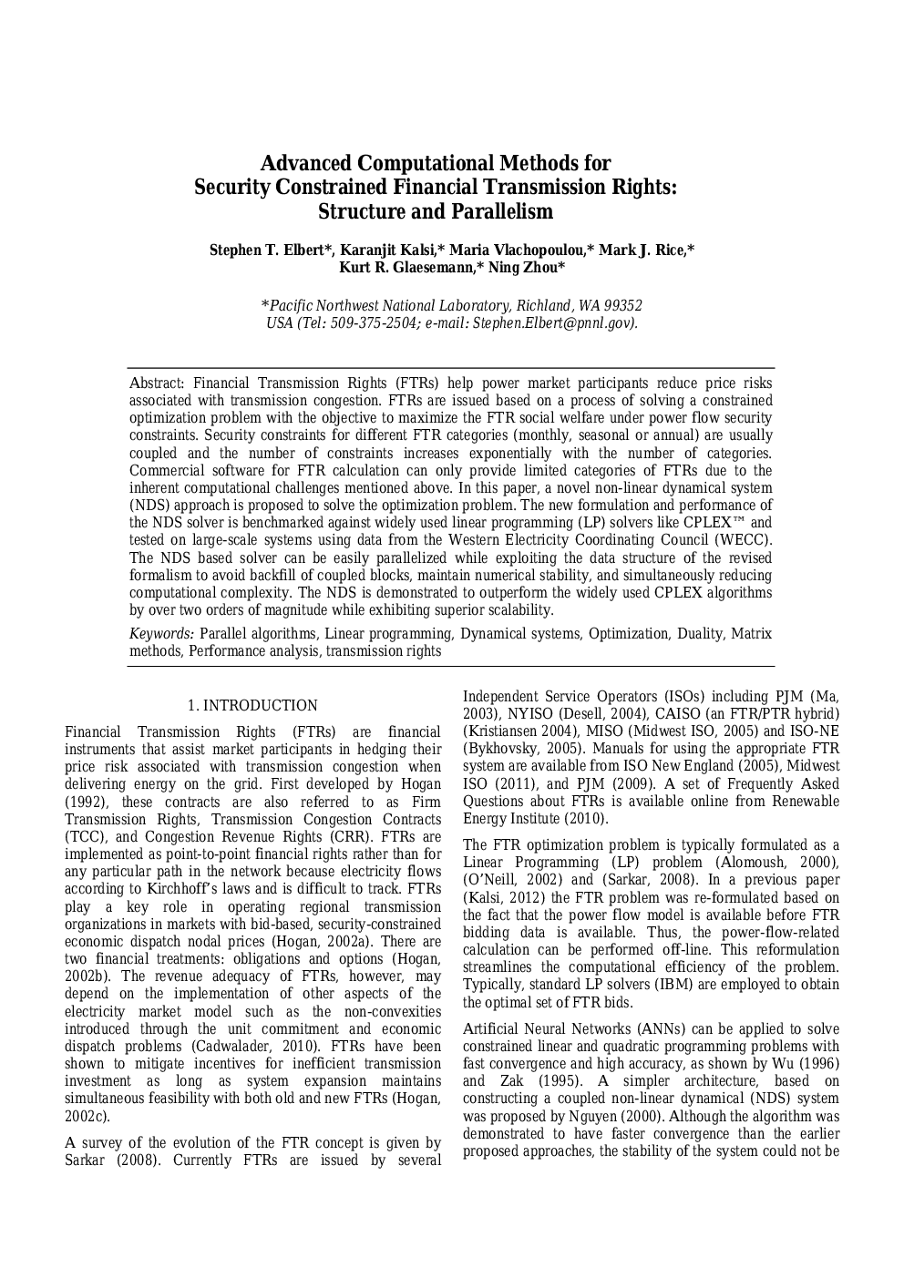 Advanced Computational Methods for Security Constrained Financial Transmission Rights: Structure and Parallelism