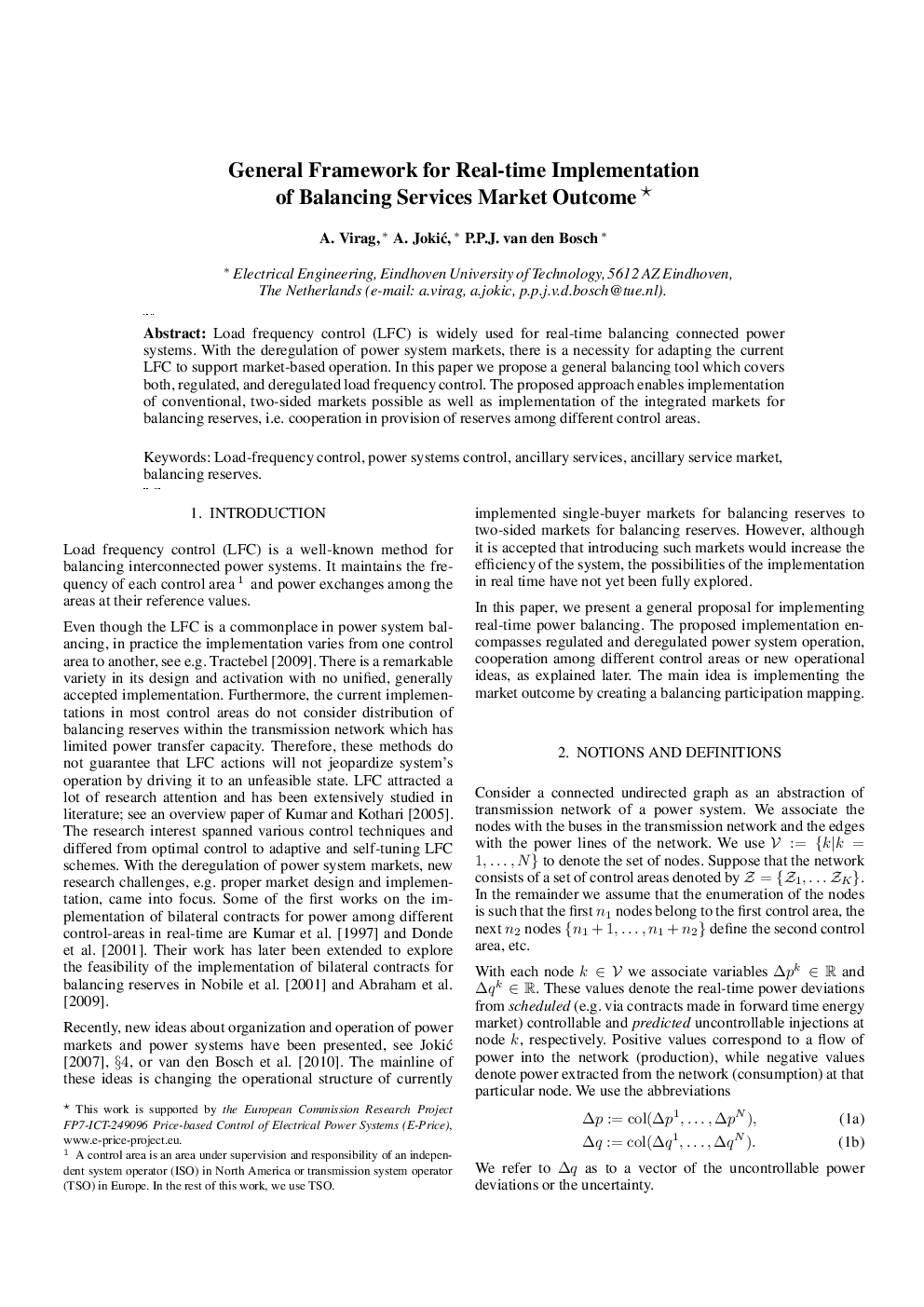 General Framework for Real-time Implementation of Balancing Services Market Outcome 