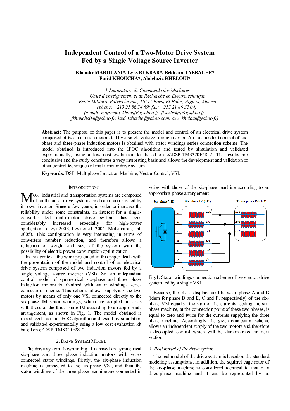 Independent Control of a Two-Motor Drive System Fed by a Single Voltage Source Inverter