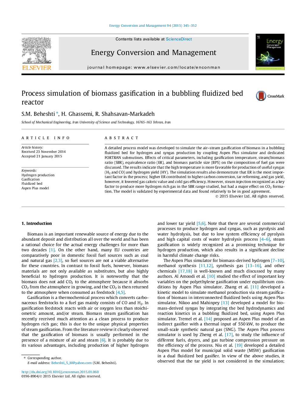 Process simulation of biomass gasification in a bubbling fluidized bed reactor