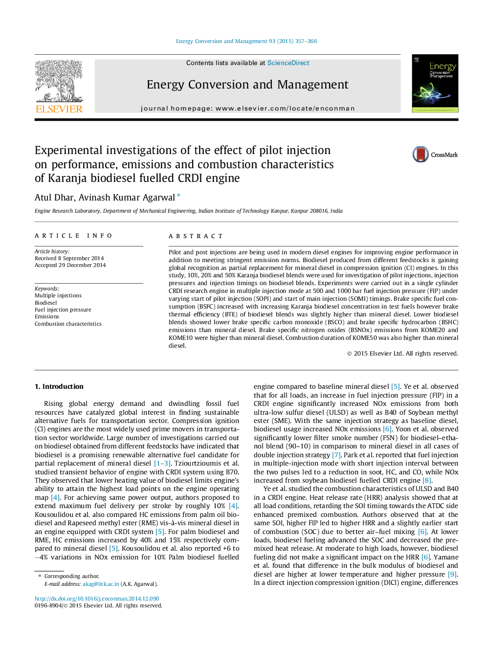 Experimental investigations of the effect of pilot injection on performance, emissions and combustion characteristics of Karanja biodiesel fuelled CRDI engine