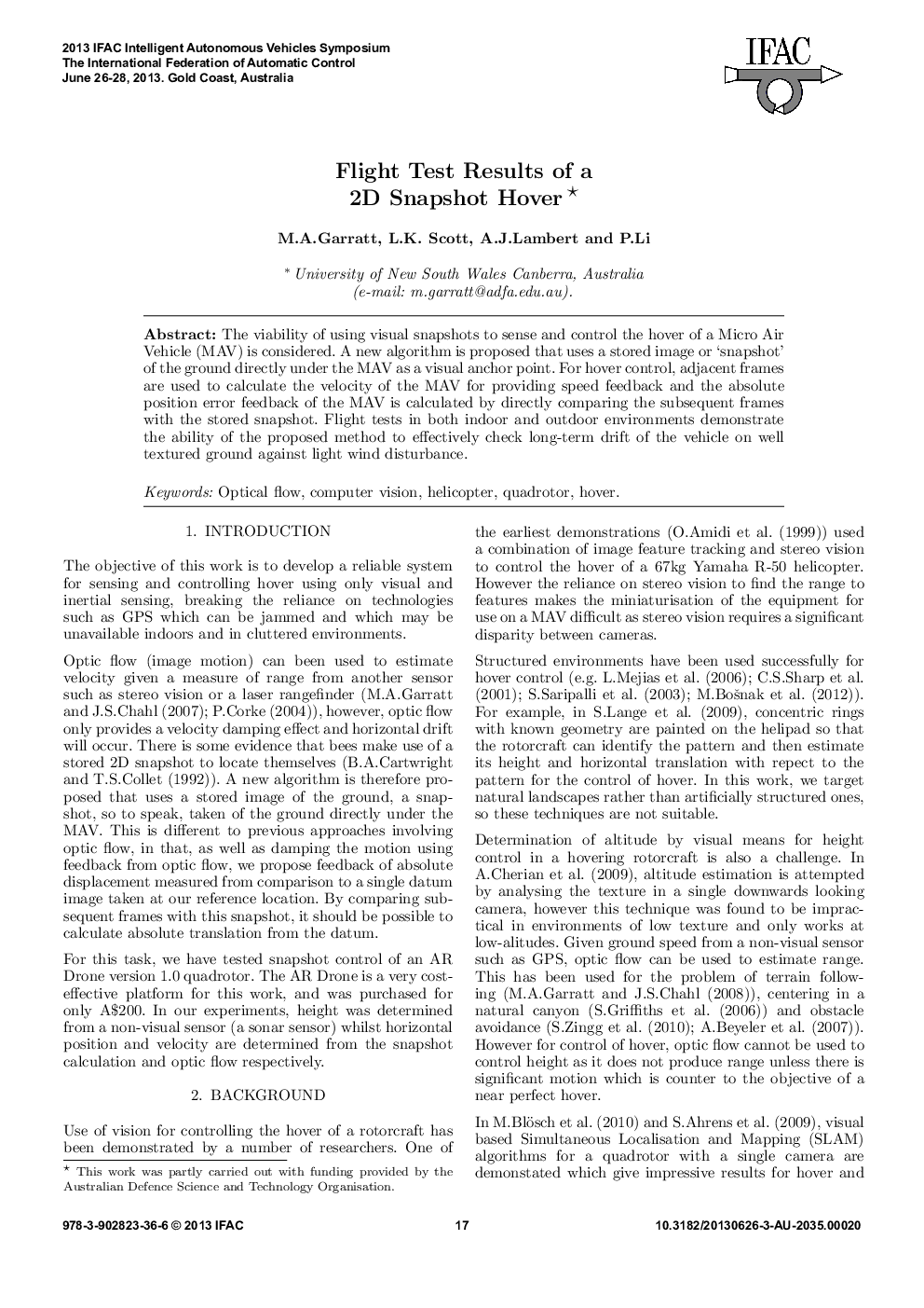 Flight Test Results of a 2D Snapshot Hover*
