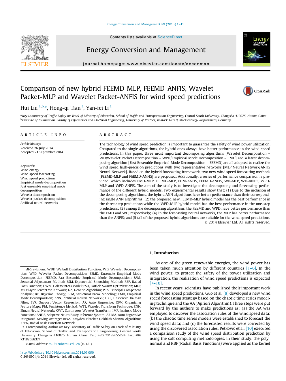 Comparison of new hybrid FEEMD-MLP, FEEMD-ANFIS, Wavelet Packet-MLP and Wavelet Packet-ANFIS for wind speed predictions