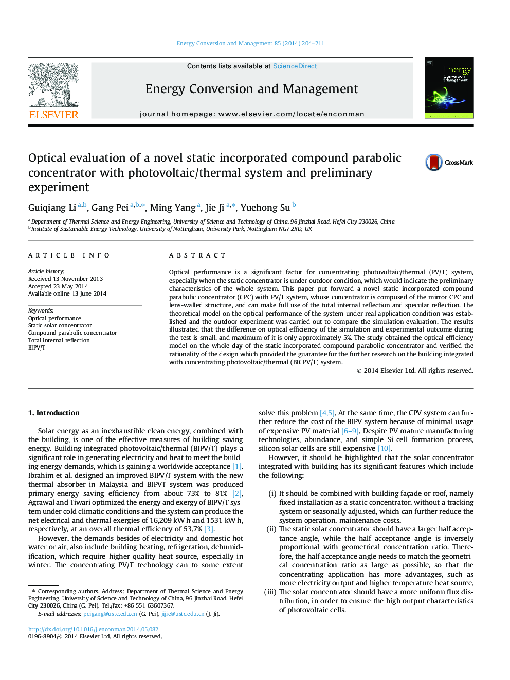 Optical evaluation of a novel static incorporated compound parabolic concentrator with photovoltaic/thermal system and preliminary experiment