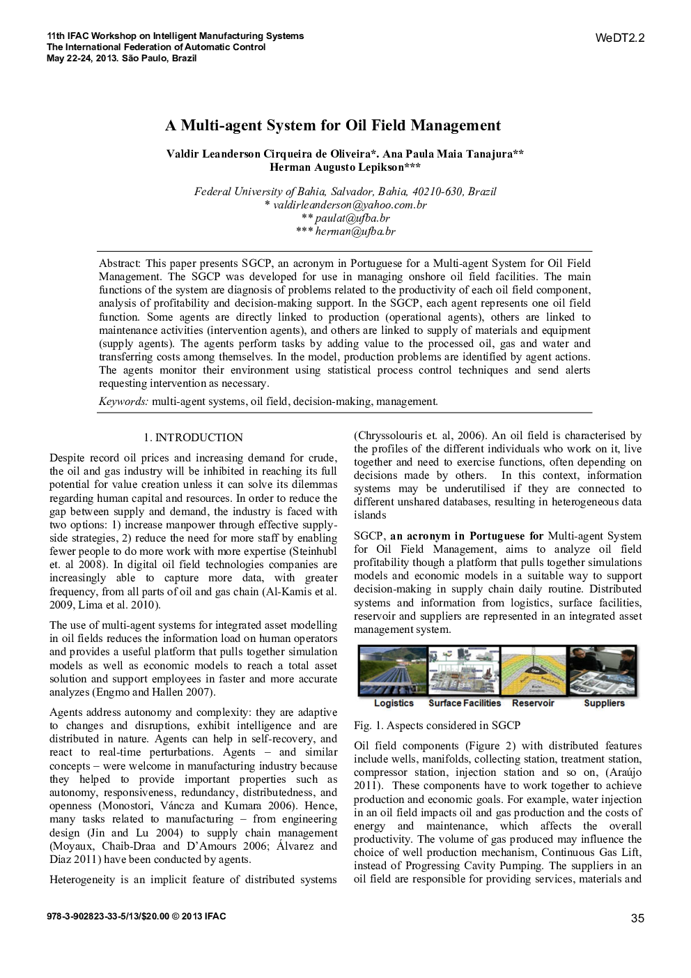 A Multi-agent System for Oil Field Management