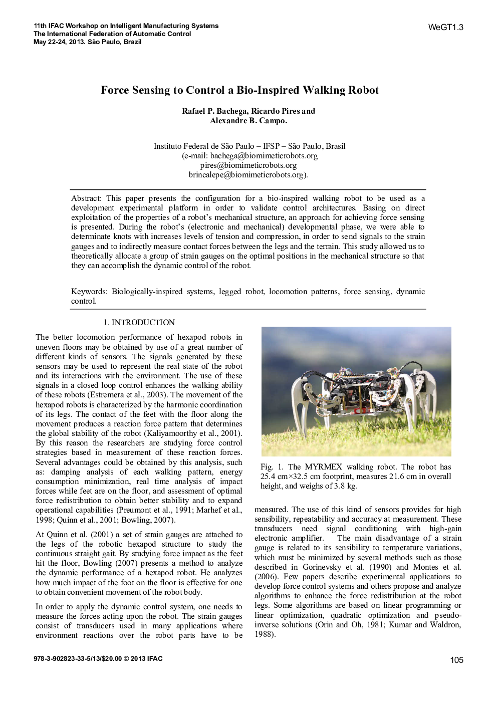 عکس صفحه اول مقاله: Force Sensing to Control a Bio-Inspired Walking Robot Force Sensing to Control a Bio-Inspired Walking Robot